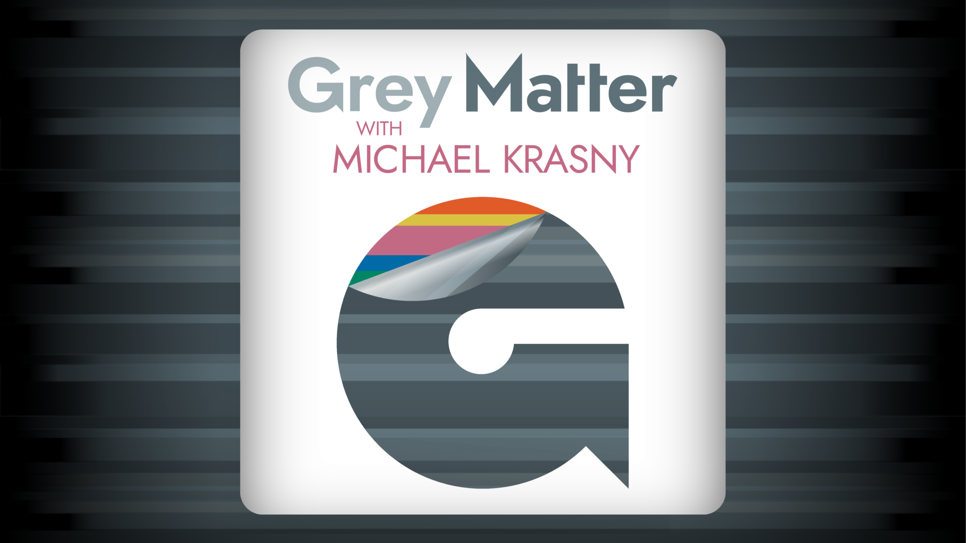 Grey Matter with Michael Krasny